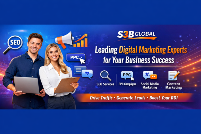 S3BGlobal Digital Marketing Banner - Leading Experts in SEO, PPC, Social Media Marketing, and Content Marketing for Business Success.